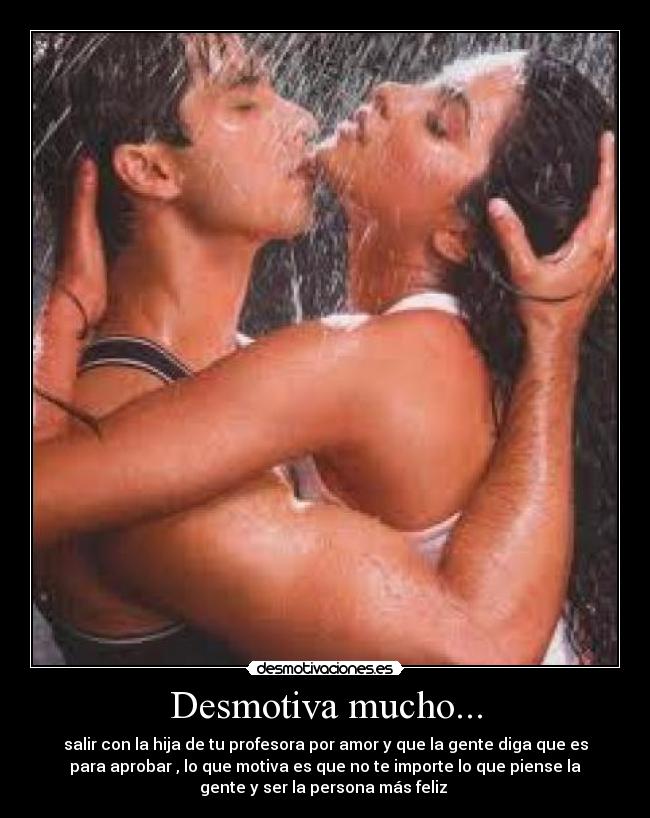 Desmotiva mucho... -