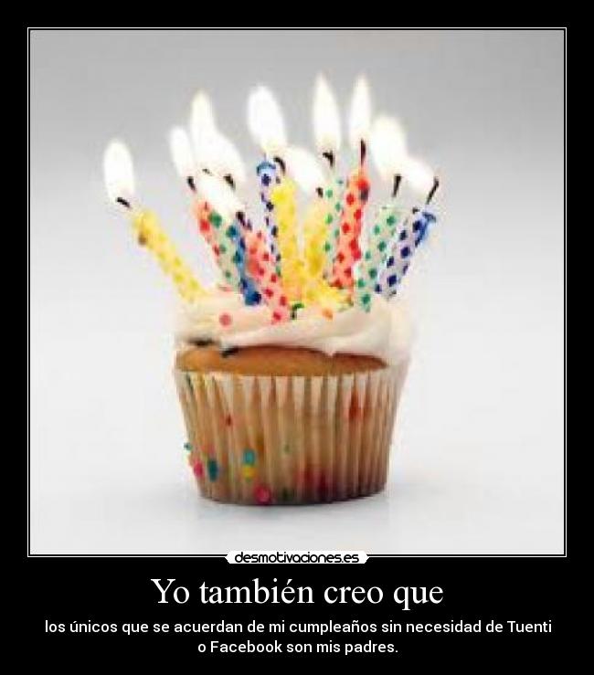 Yo también creo que - 