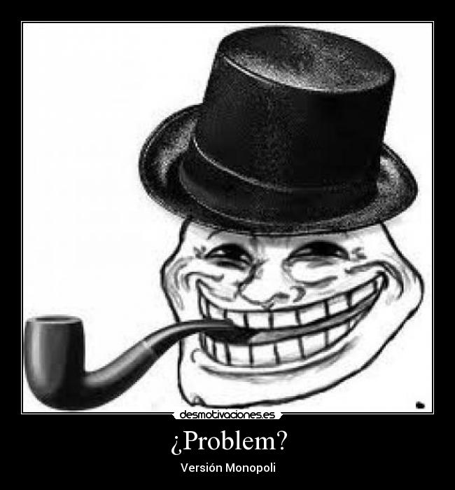 carteles problem desmotivaciones