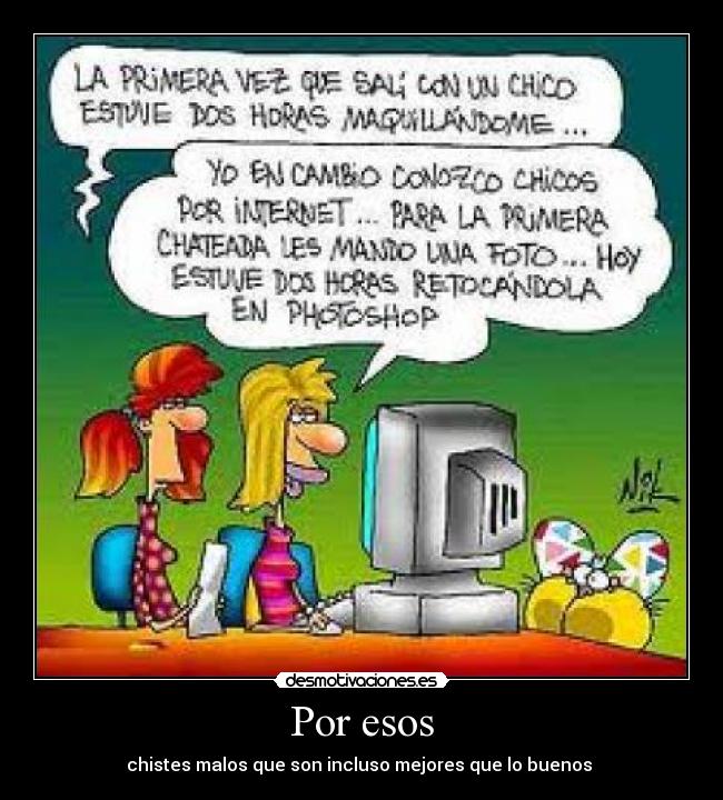 Por esos - chistes malos que son incluso mejores que lo buenos