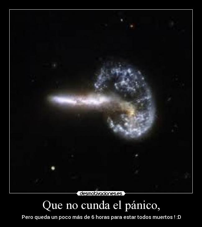 Que no cunda el pánico, -