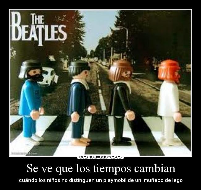 Se ve que los tiempos cambian - 