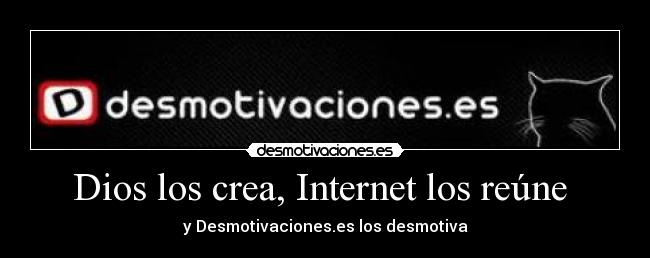carteles dios internet franx17 desmotivaciones