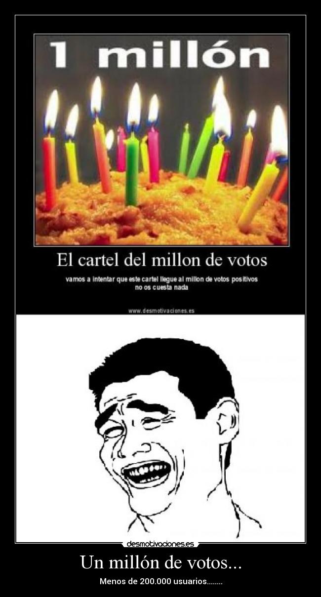 Un millón de votos... - 