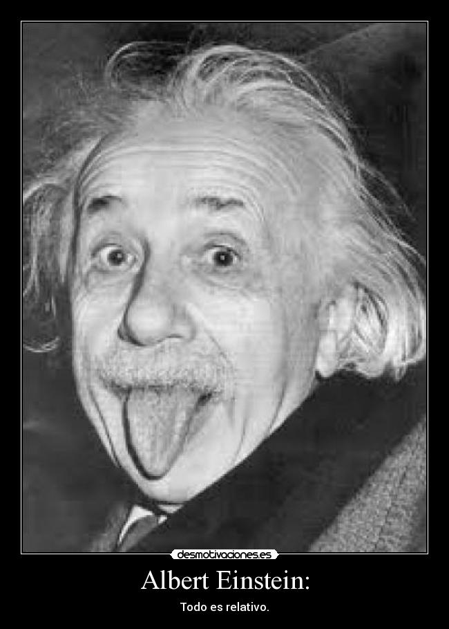 Albert Einstein: -