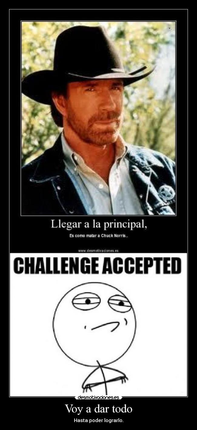 carteles chuck norris challege accepted desmotivaciones