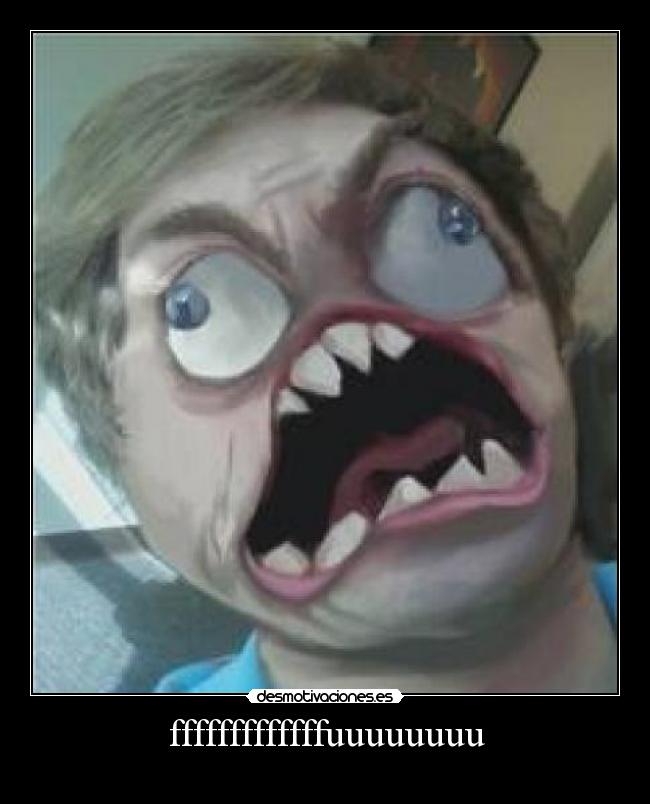 fffffffffffffuuuuuuuu -