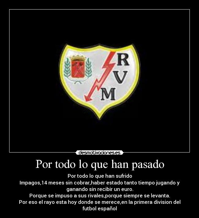 Por todo lo que han pasado - 