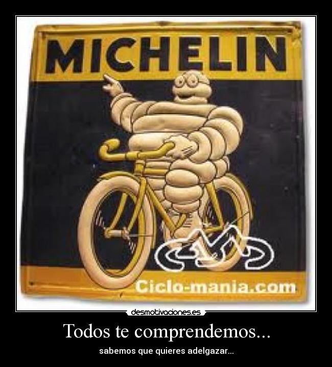 Todos te comprendemos... -