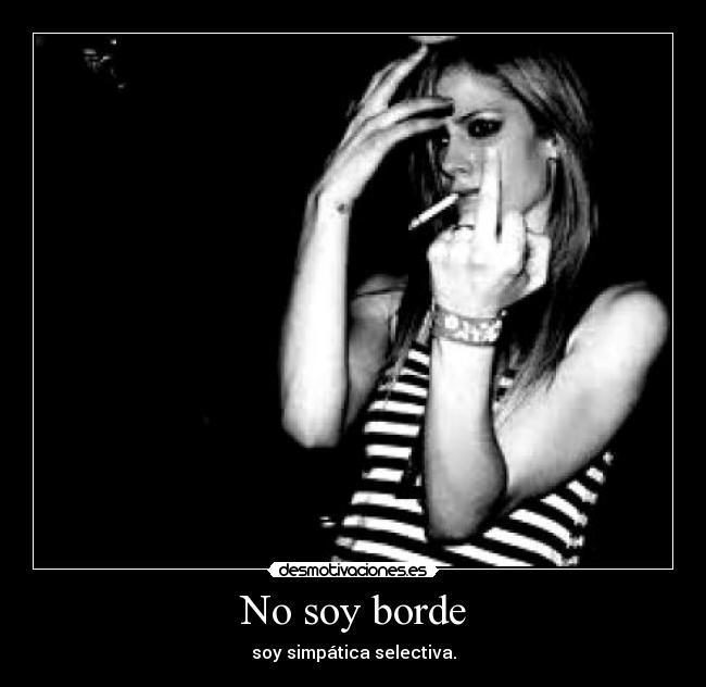 No soy borde - 