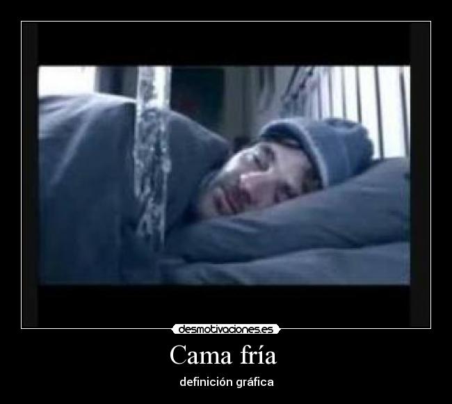 Cama fría  - definición gráfica