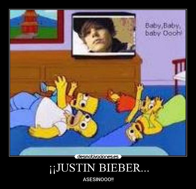 ¡¡JUSTIN BIEBER... -