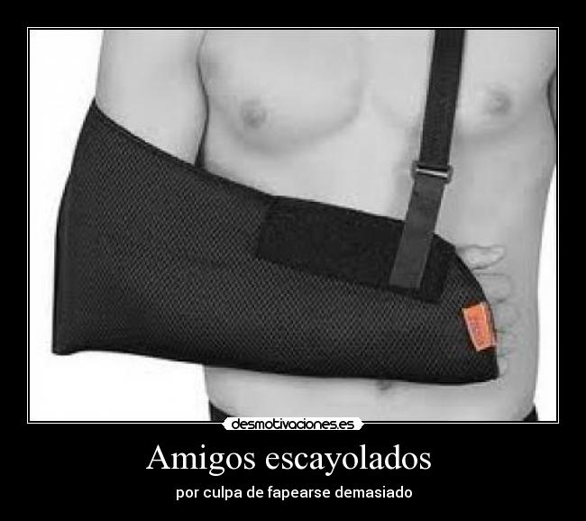 Amigos escayolados -
