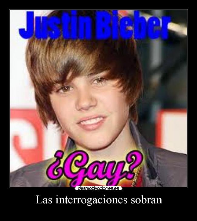 Las interrogaciones sobran -