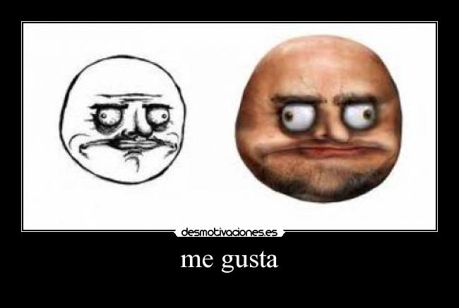 me gusta -