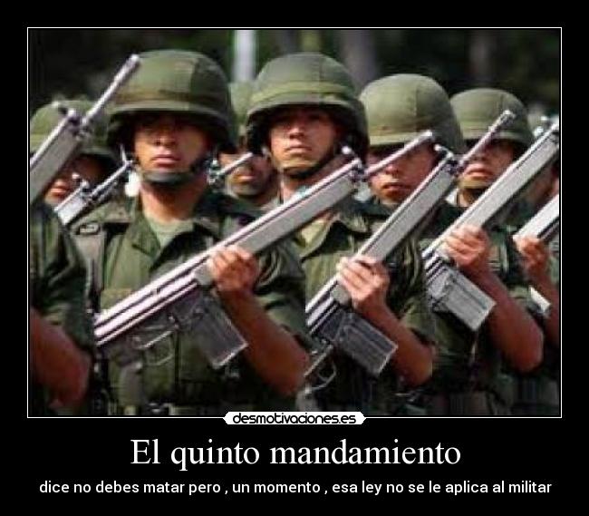 carteles guerras militar mandamiento desmotivaciones