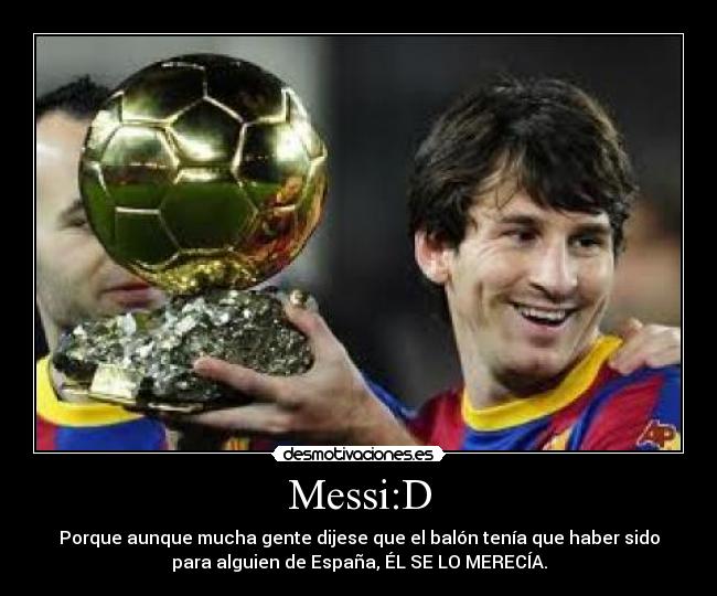 Messi:D - 