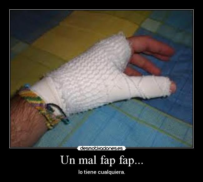 Un mal fap fap... - 