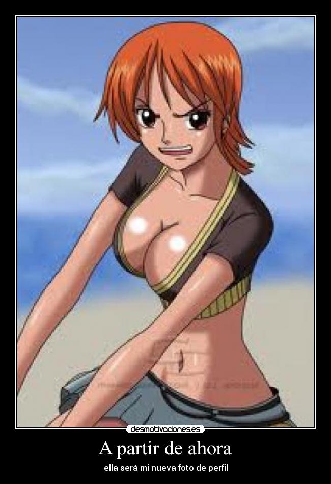 A partir de ahora - ella será mi nueva foto de perfil
