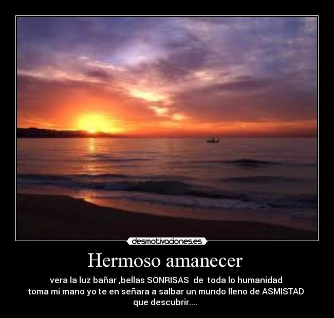 Hermoso amanecer -