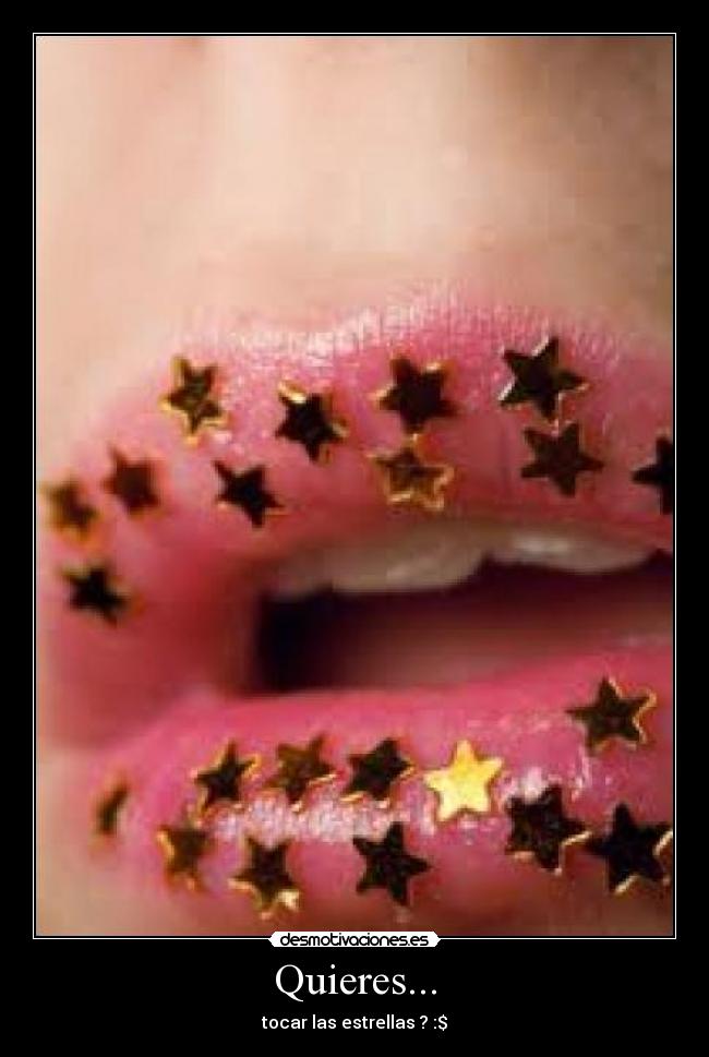 Quieres... - 