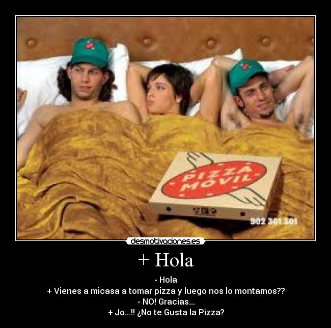 + Hola -
