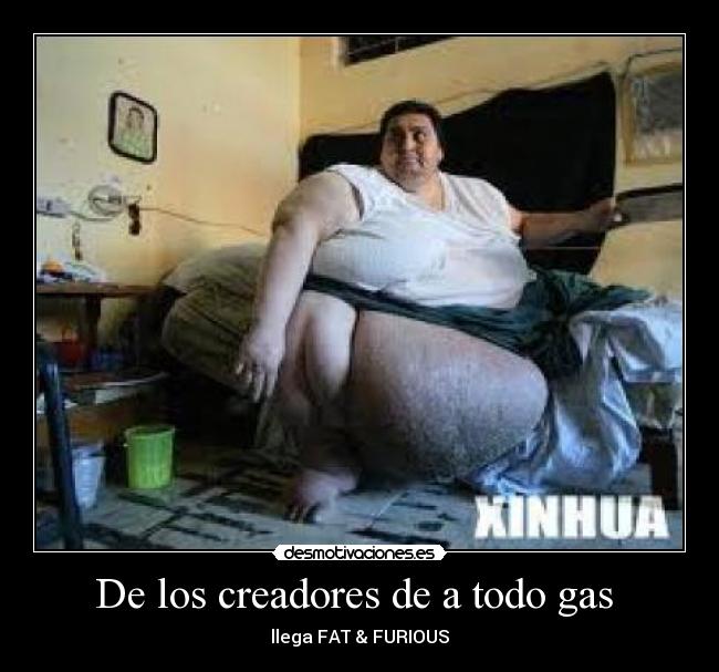 De los creadores de a todo gas - llega FAT & FURIOUS