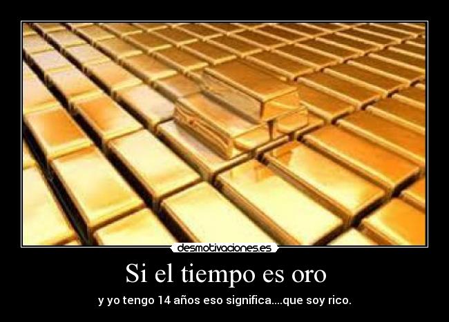 carteles oro desmotivaciones