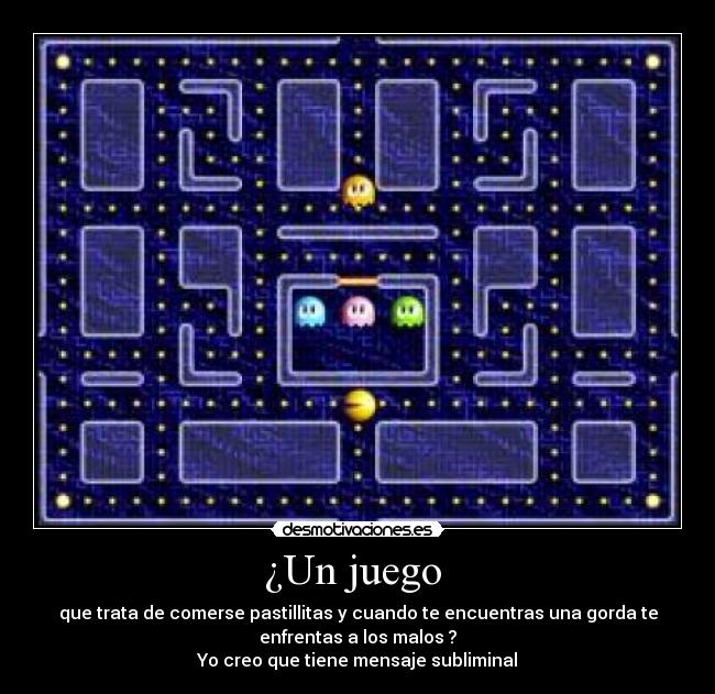 carteles comecocos desmotivaciones