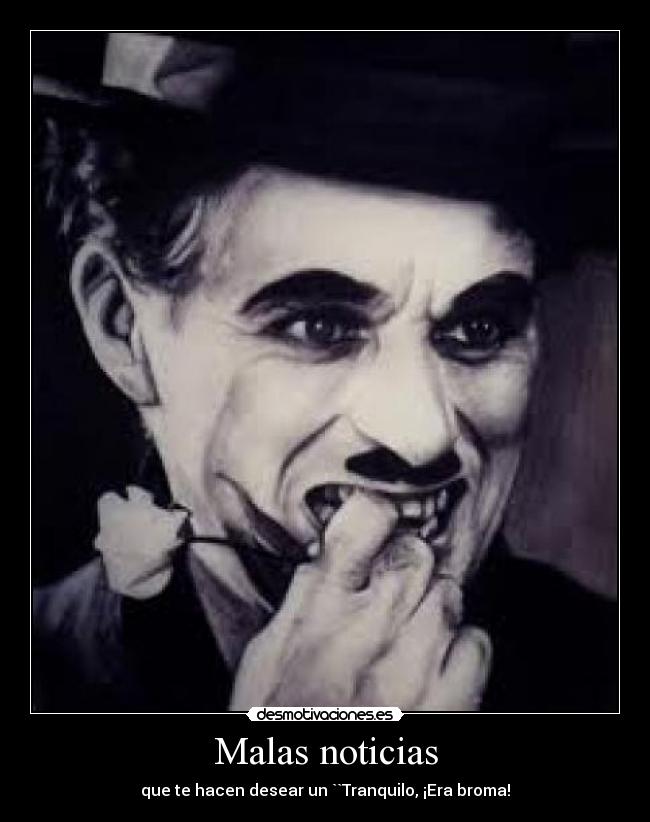 Malas noticias -