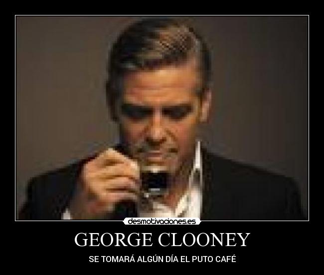 GEORGE CLOONEY -