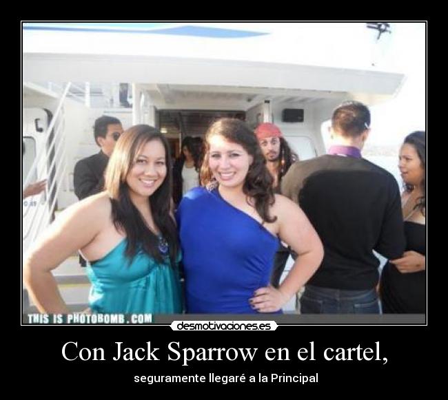 Con Jack Sparrow en el cartel, -