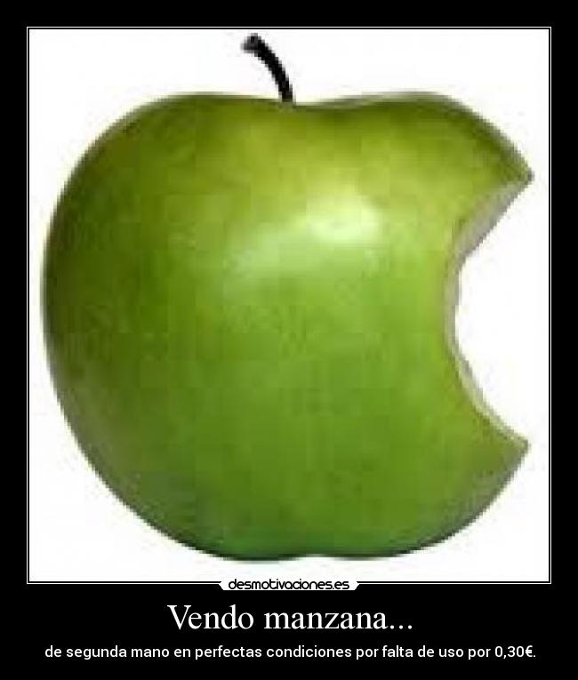 carteles vendo mazana desmotivaciones