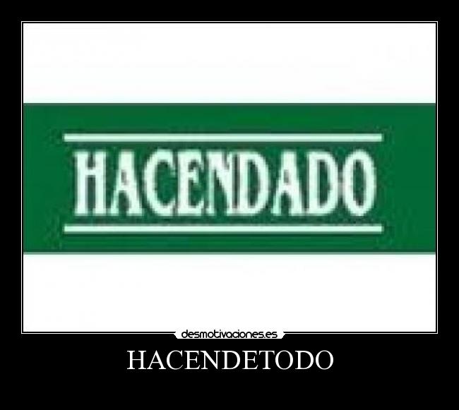 HACENDETODO - 