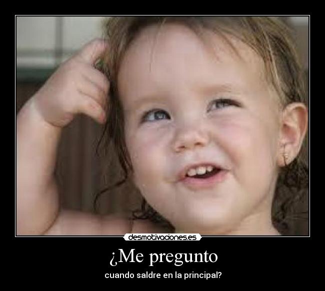 ¿Me pregunto -