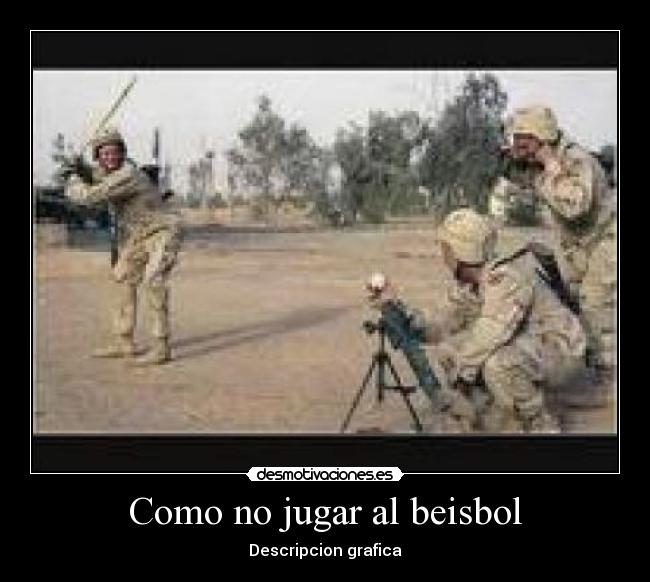 Como no jugar al beisbol -