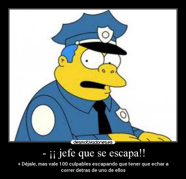 carteles jefe policia wiggum desmotivaciones