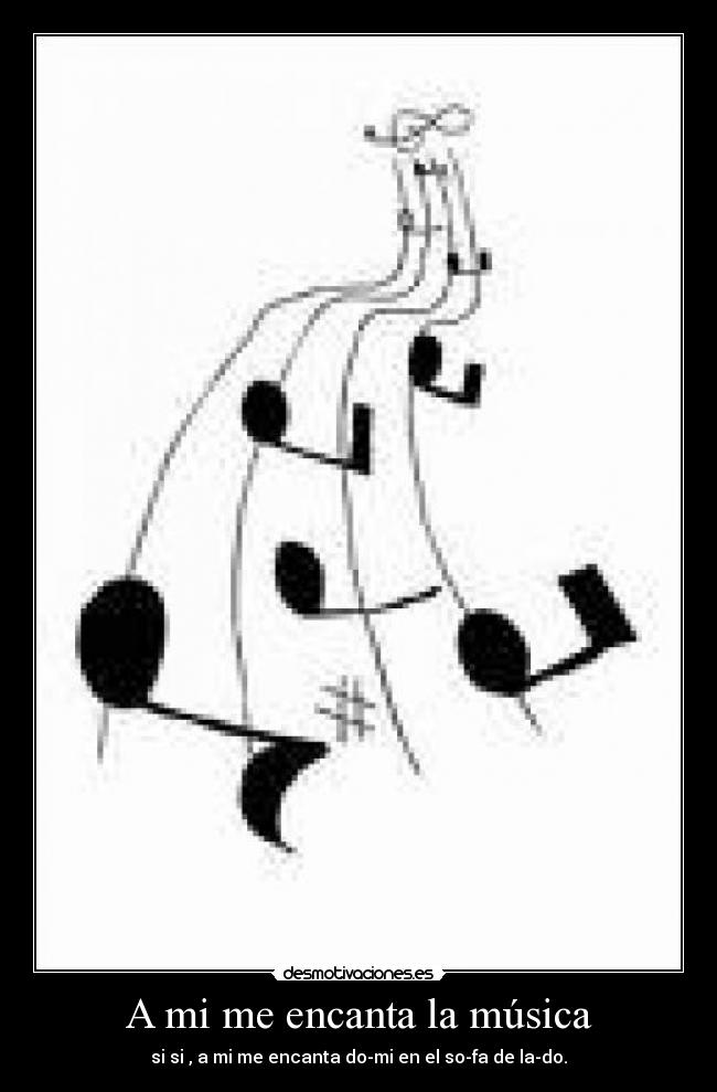 A mi me encanta la música - 