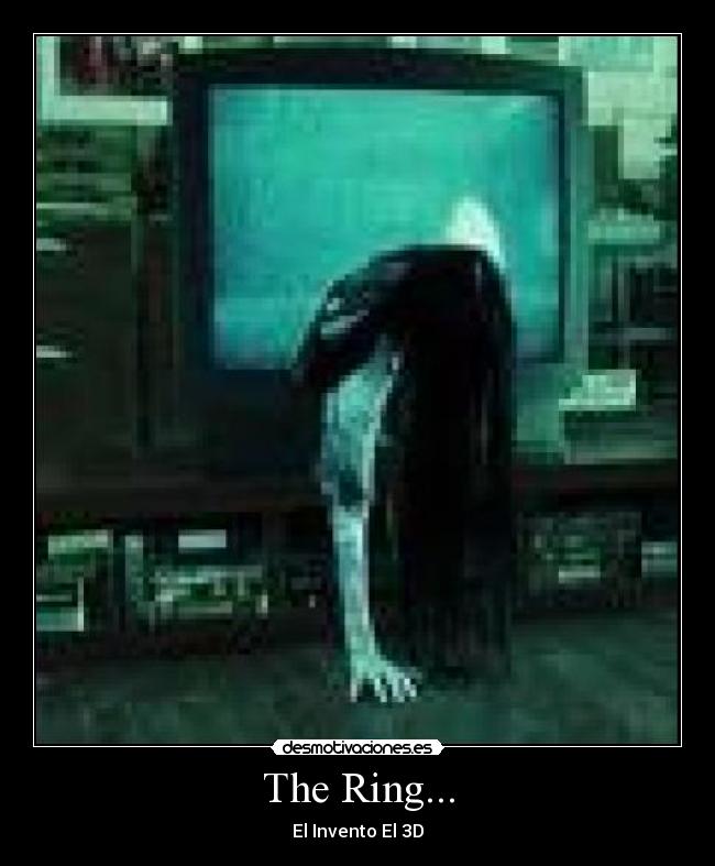 The Ring... -