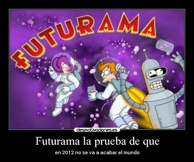 Futurama la prueba de que - 