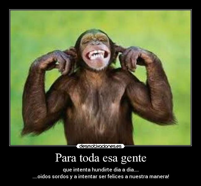 Para toda esa gente - 