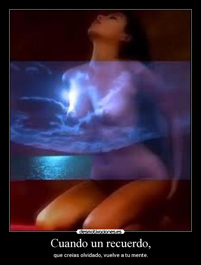 Cuando un recuerdo, - 