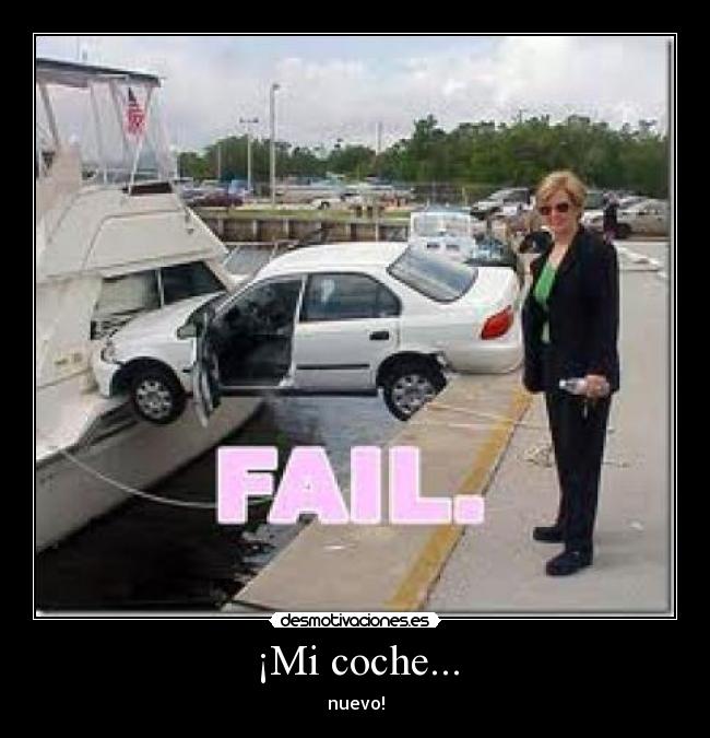 ¡Mi coche... -