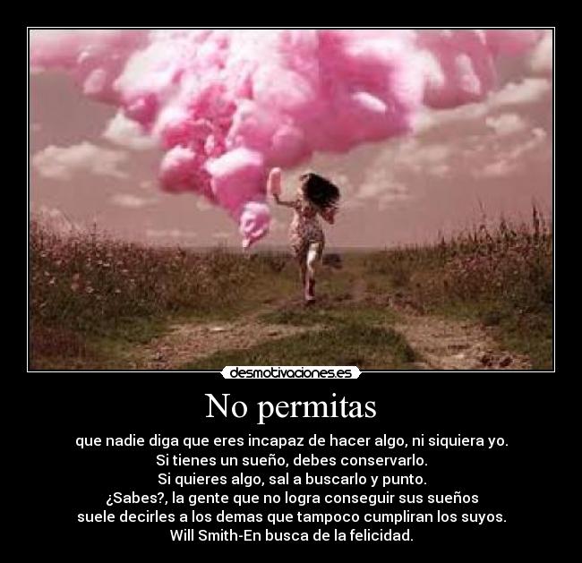 No permitas -
