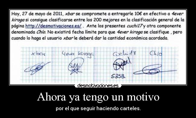 Ahora ya tengo un motivo -