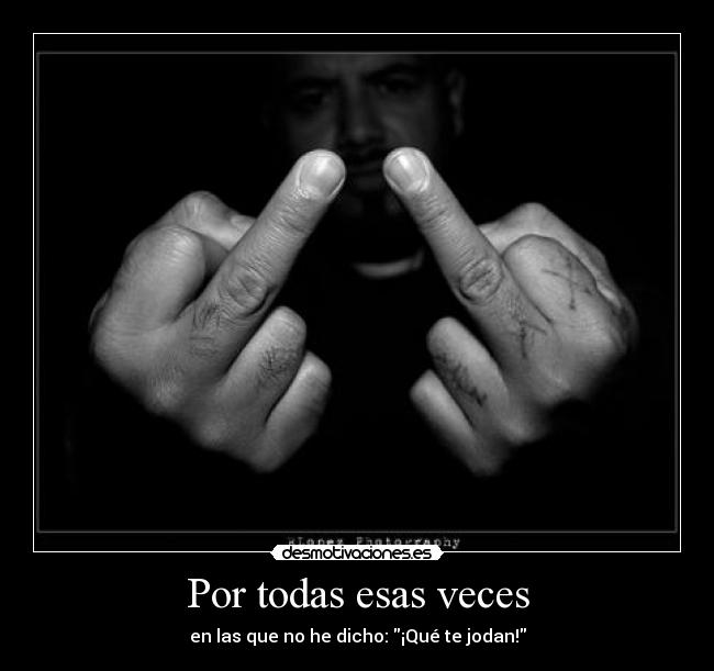 Por todas esas veces -