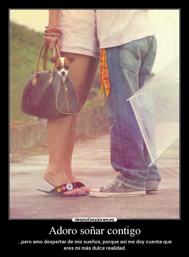 Adoro soñar contigo -