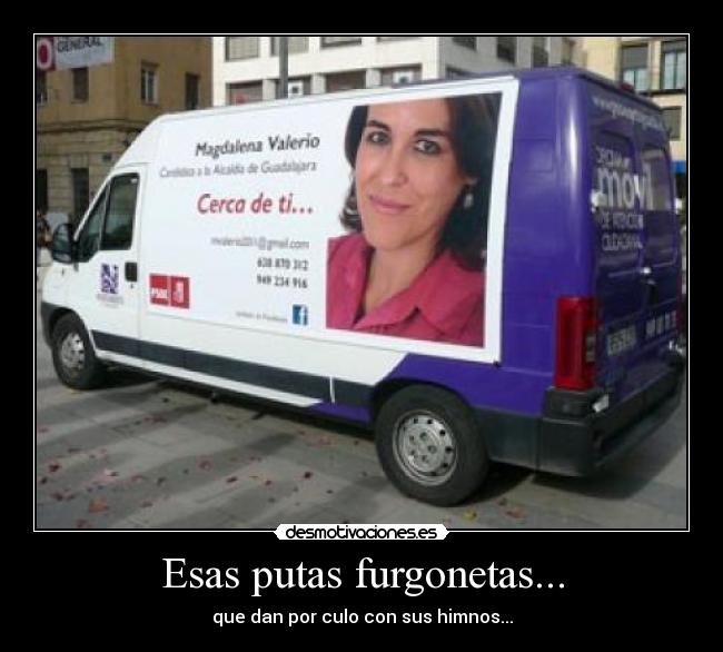 Esas putas furgonetas... -