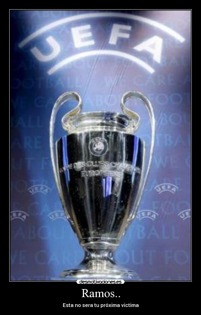 Ramos.. - Esta no sera tu próxima victima