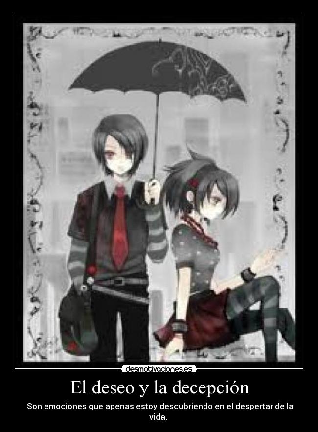 El deseo y la decepción -